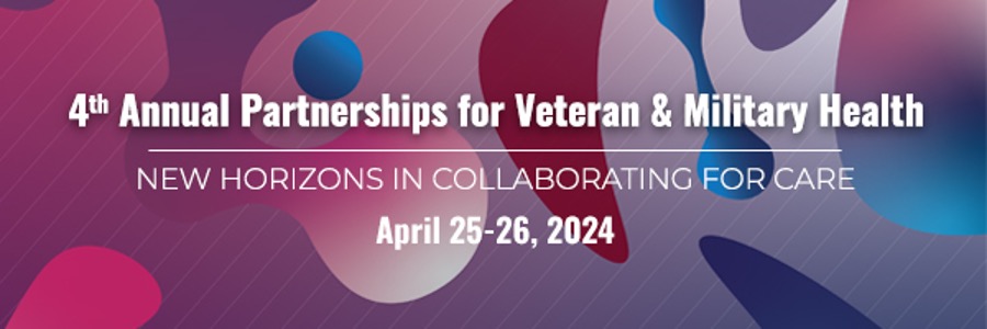 Annual Partnership for Veteran and Military Health
